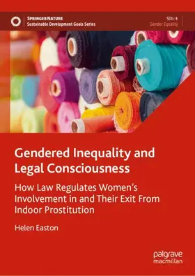 Easton | Gendered Inequality and Legal Consciousness | Buch | 978-3-032-26421-3 | www.sack.de