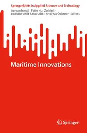 Ismail / Zulkipli / Baharudin | Maritime Innovations | E-Book | www.sack.de