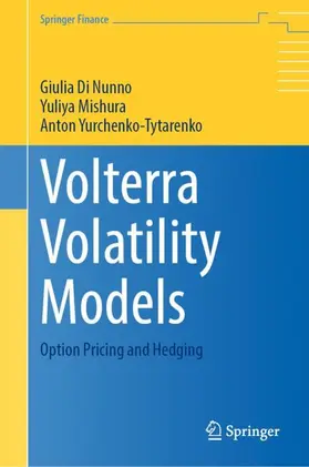 Di Nunno / Mishura / Yurchenko-Tytarenko |  Volterra Volatility Models | Buch |  Sack Fachmedien
