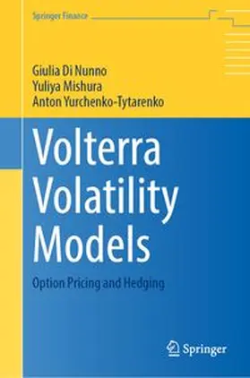 Di Nunno / Mishura / Yurchenko-Tytarenko |  Volterra Volatility Models | eBook | Sack Fachmedien