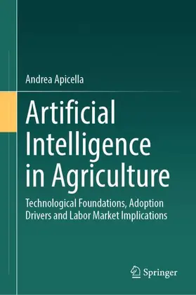 Apicella | Artificial Intelligence in Agriculture | Buch | 978-3-032-26579-1 | www.sack.de