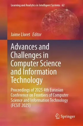Lloret |  Advances and Challenges in Computer Science and Information Technology | Buch |  Sack Fachmedien