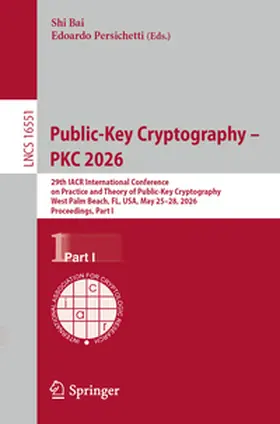 Bai / Persichetti |  Public-Key Cryptography – PKC 2026 | eBook | Sack Fachmedien