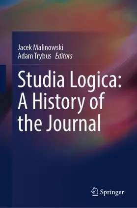 Malinowski / Trybus |  Studia Logica: A History of the Journal | Buch |  Sack Fachmedien