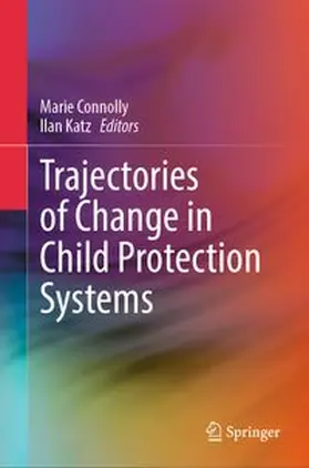 Connolly / Katz | Trajectories of Change in Child Protection Systems | E-Book | www.sack.de