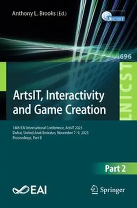 Brooks | ArtsIT, Interactivity and Game Creation | E-Book | www.sack.de