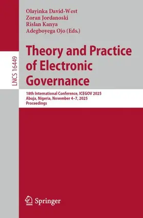 David-West / Jordanoski / Kanya | Theory and Practice of Electronic Governance | Buch | 978-3-032-27069-6 | www.sack.de