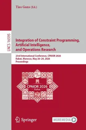 Guns |  Integration of Constraint Programming, Artificial Intelligence, and Operations Research | Buch |  Sack Fachmedien