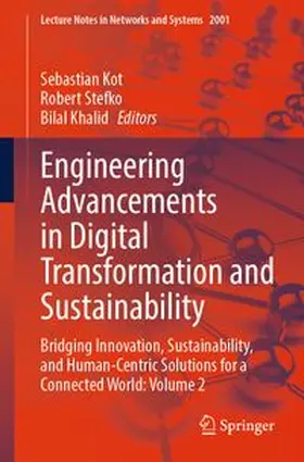 Kot / Stefko / Khalid |  Engineering Advancements in Digital Transformation and Sustainability | eBook | Sack Fachmedien
