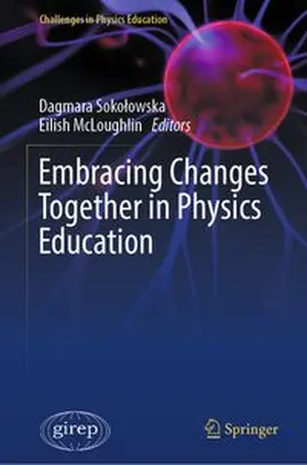 Sokolowska / McLoughlin |  Embracing Changes Together in Physics Education | eBook | Sack Fachmedien
