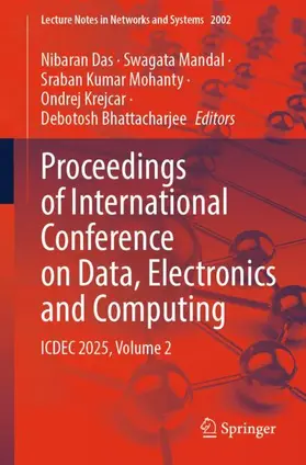 Das / Mandal / Mohanty | Proceedings of International Conference on Data, Electronics and Computing | Buch | 978-3-032-27440-3 | www.sack.de