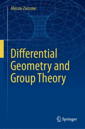 Zaccone |  Differential Geometry and Group Theory | Buch |  Sack Fachmedien