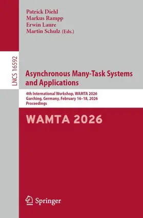 Diehl / Rampp / Laure |  Asynchronous Many-Task Systems and Applications | Buch |  Sack Fachmedien
