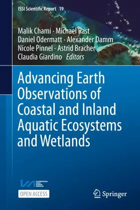 Chami / Rast / Odermatt |  Advancing Earth Observations of Coastal and Inland Aquatic Ecosystems and Wetlands | Buch |  Sack Fachmedien