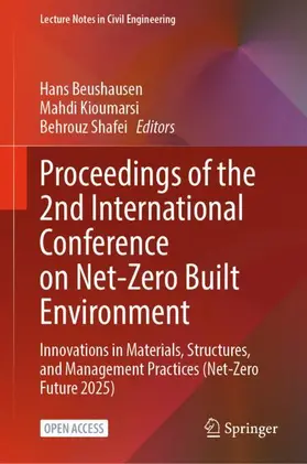 Beushausen / Kioumarsi / Shafei |  Proceedings of the 2nd International Conference on Net-Zero Built Environment | Buch |  Sack Fachmedien