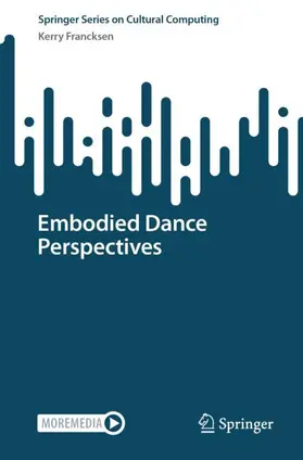 Francksen |  Embodied Dance Perspectives | Buch |  Sack Fachmedien