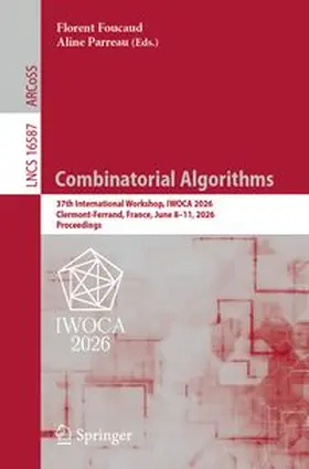 Foucaud / Parreau | Combinatorial Algorithms | E-Book | www.sack.de