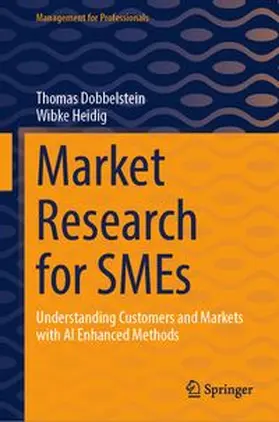 Dobbelstein / Heidig | Market Research for SMEs | E-Book | www.sack.de