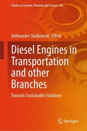 Sladkowski | Diesel Engines in Transportation and other Branches | Buch | 978-3-032-27771-8 | www.sack.de