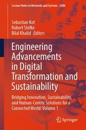 Kot / Stefko / Khalid |  Engineering Advancements in Digital Transformation and Sustainability | eBook | Sack Fachmedien