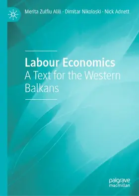 Zulfiu Alili / Nikoloski / Adnett |  Labour Economics | Buch |  Sack Fachmedien