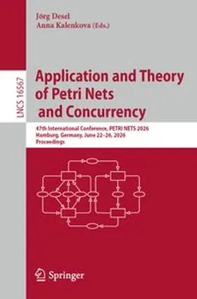 Desel / Kalenkova |  Application and Theory of Petri Nets and Concurrency | eBook | Sack Fachmedien