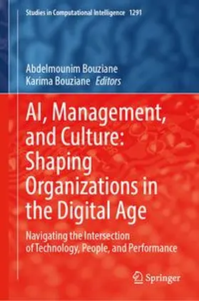 Bouziane |  AI, Management, and Culture: Shaping Organizations in the Digital Age | eBook | Sack Fachmedien