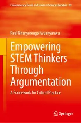 Iwuanyanwu | Empowering STEM Thinkers Through Argumentation | E-Book | www.sack.de