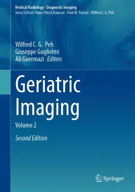 Guglielmi / Peh / Guermazi |  Geriatric Imaging | Buch |  Sack Fachmedien
