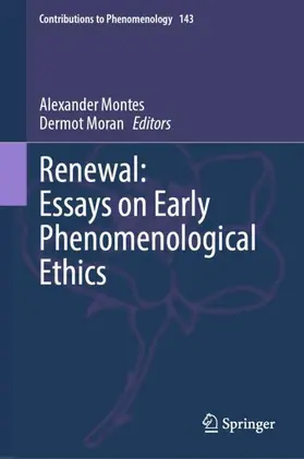 Montes / Moran |  Renewal: Essays on Early Phenomenological Ethics | Buch |  Sack Fachmedien