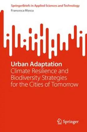 Mosca |  Urban Adaptation | Buch |  Sack Fachmedien