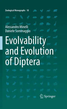 Minelli / Sommaggio |  Evolvability and Evolution of Diptera | Buch |  Sack Fachmedien