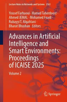Farhaoui / Taherdoost / JEMAL |  Advances in Artificial Intelligence and Smart Environments: Proceedings of ICAISE 2025 | Buch |  Sack Fachmedien