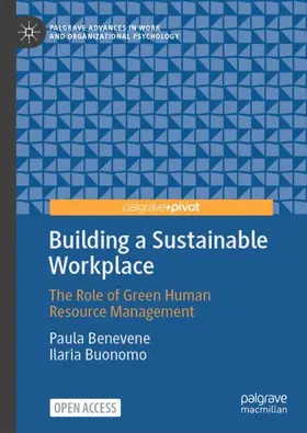 Benevene / Buonomo |  Building a Sustainable Workplace | Buch |  Sack Fachmedien