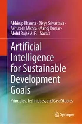 Khanna / Srivastava / Mishra |  Artificial Intelligence for Sustainable Development Goals | eBook | Sack Fachmedien