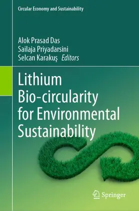 Das / Priyadarsini / Karakus | Lithium Bio-circularity for Environmental Sustainability | Buch | 978-3-032-28265-1 | www.sack.de