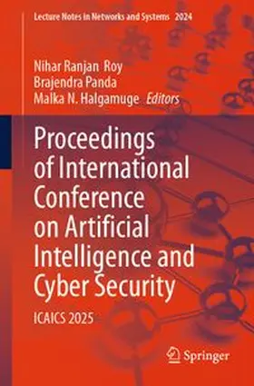 Roy / Panda / Halgamuge |  Proceedings of International Conference on Artificial Intelligence and Cyber Security | eBook | Sack Fachmedien