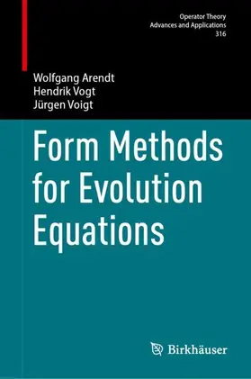 Arendt / Vogt / Voigt |  Form Methods for Evolution Equations | Buch |  Sack Fachmedien