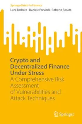 Barbaro / Previtali / Rosato |  Crypto and Decentralized Finance Under Stress | Buch |  Sack Fachmedien