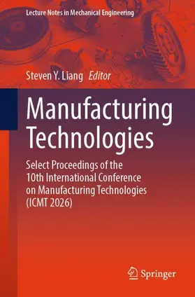Liang |  Manufacturing Technologies | Buch |  Sack Fachmedien