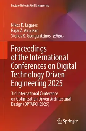 Lagaros / Alrousan / Georgantzinos |  Proceedings of the International Conferences on Digital Technology Driven Engineering 2025 | Buch |  Sack Fachmedien