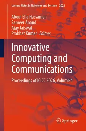 Hassanien / Anand / Jaiswal |  Innovative Computing and Communications | Buch |  Sack Fachmedien