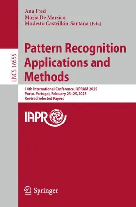 Fred / De Marsico / Castrillón-Santana |  Pattern Recognition Applications and Methods | Buch |  Sack Fachmedien