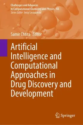 Chtita |  Artificial Intelligence and Computational Approaches in Drug Discovery and Development | Buch |  Sack Fachmedien