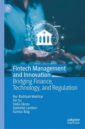 Mokhtar / Gu / Okuzu | Fintech Management and Innovation | Buch | 978-3-032-28721-2 | www.sack.de
