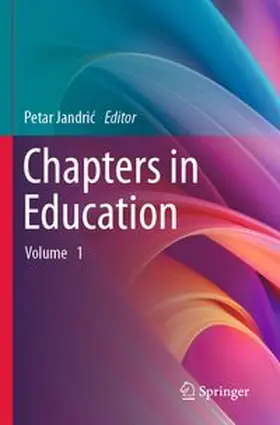 Jandric |  Chapters in Education | eBook | Sack Fachmedien