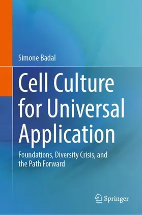 Badal |  Cell Culture for Universal Application | Buch |  Sack Fachmedien