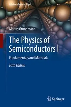 Grundmann | The Physics of Semiconductors I | Buch | 978-3-032-28909-4 | www.sack.de