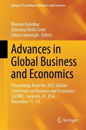 Unhelkar / Della Corte / Cobanoglu |  Advances in Global Business and Economics | Buch |  Sack Fachmedien