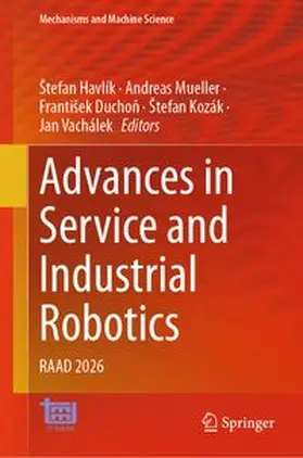 Havlík / Mueller / Duchon |  Advances in Service and Industrial Robotics | eBook | Sack Fachmedien